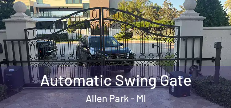  Automatic Swing Gate Allen Park - MI