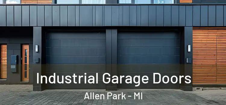  Industrial Garage Doors Allen Park - MI