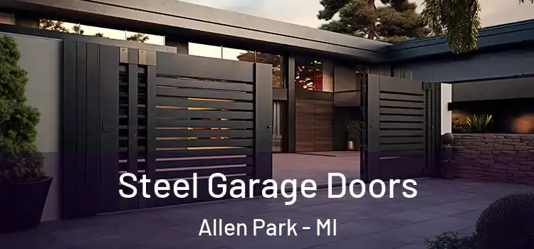  Steel Garage Doors Allen Park - MI
